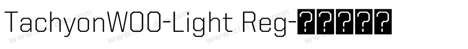 TachyonW00-Light Reg字体转换